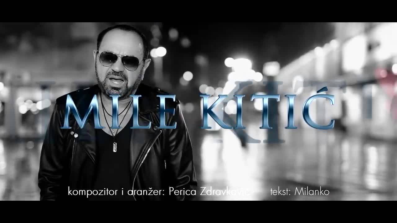 Mile Kitic - Oci moje (official Hd video) 2018
