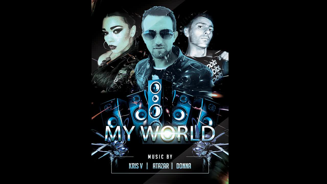 Bulgarian Production » Vocal » Kris V & Atazar feat Donna - My world ( Original Mix )