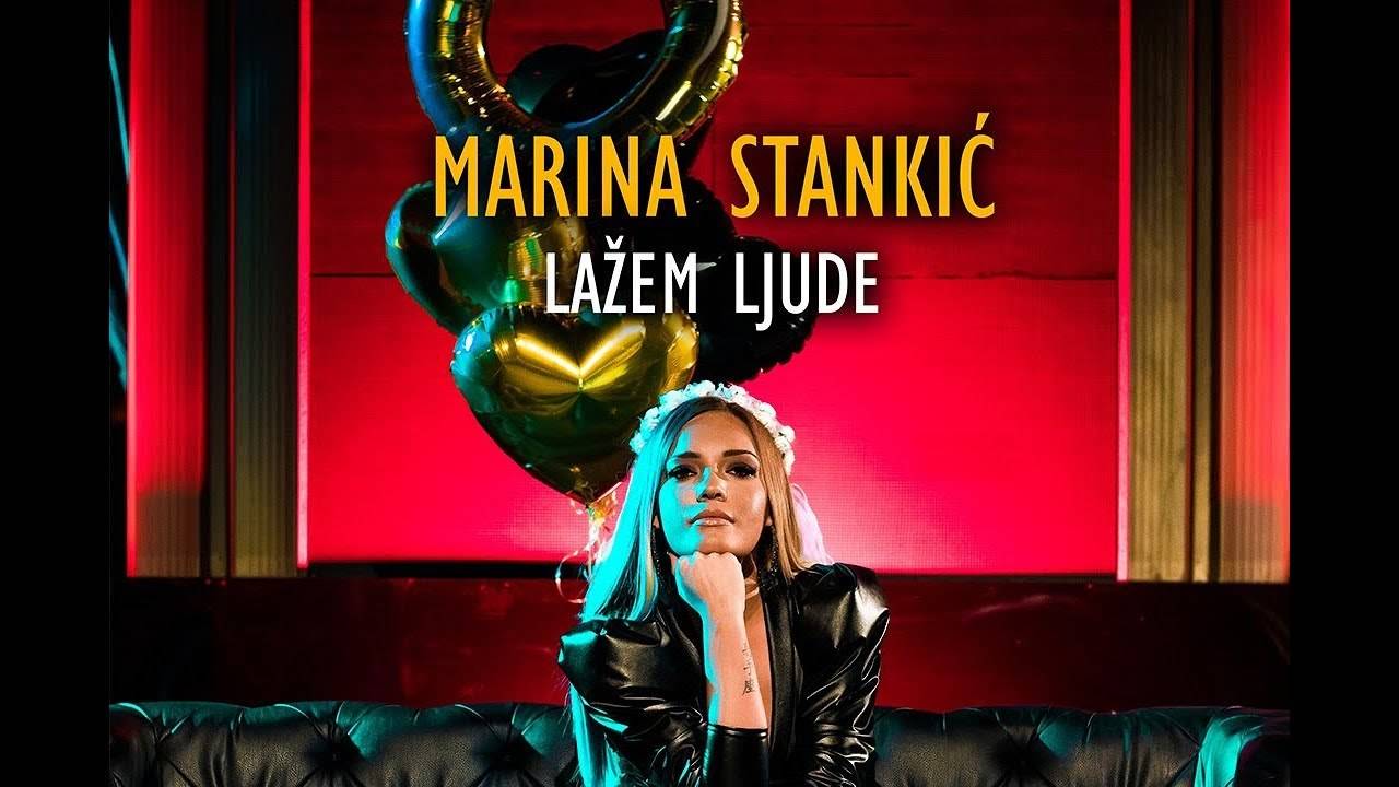 Marina Stankic - Lazem ljude - (Official Video 2018)