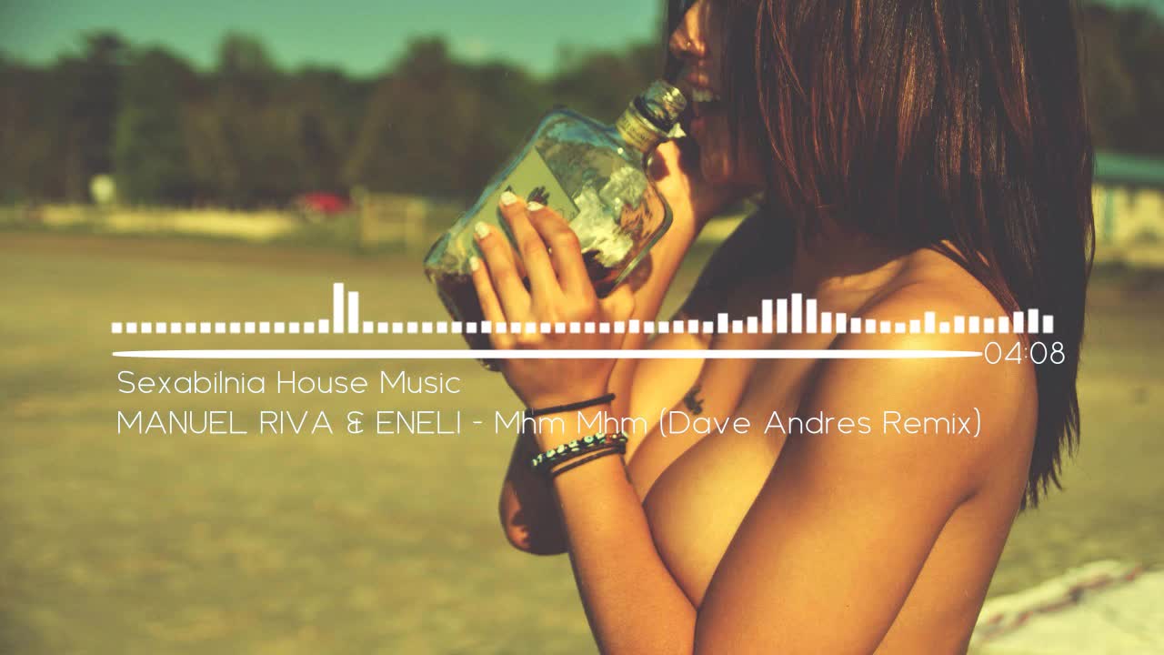 Manuel Riva & Eneli - Mhm Mhm ( Dave Andres Remix )