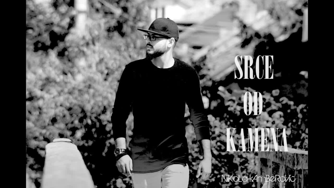 Nikola Kamberovic i Ema - 2017 - Srce od kamena (hq) (bg sub)