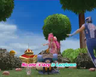 Lazy Town - No Ones Lazy In Lazy Town! {karaoke!!!}