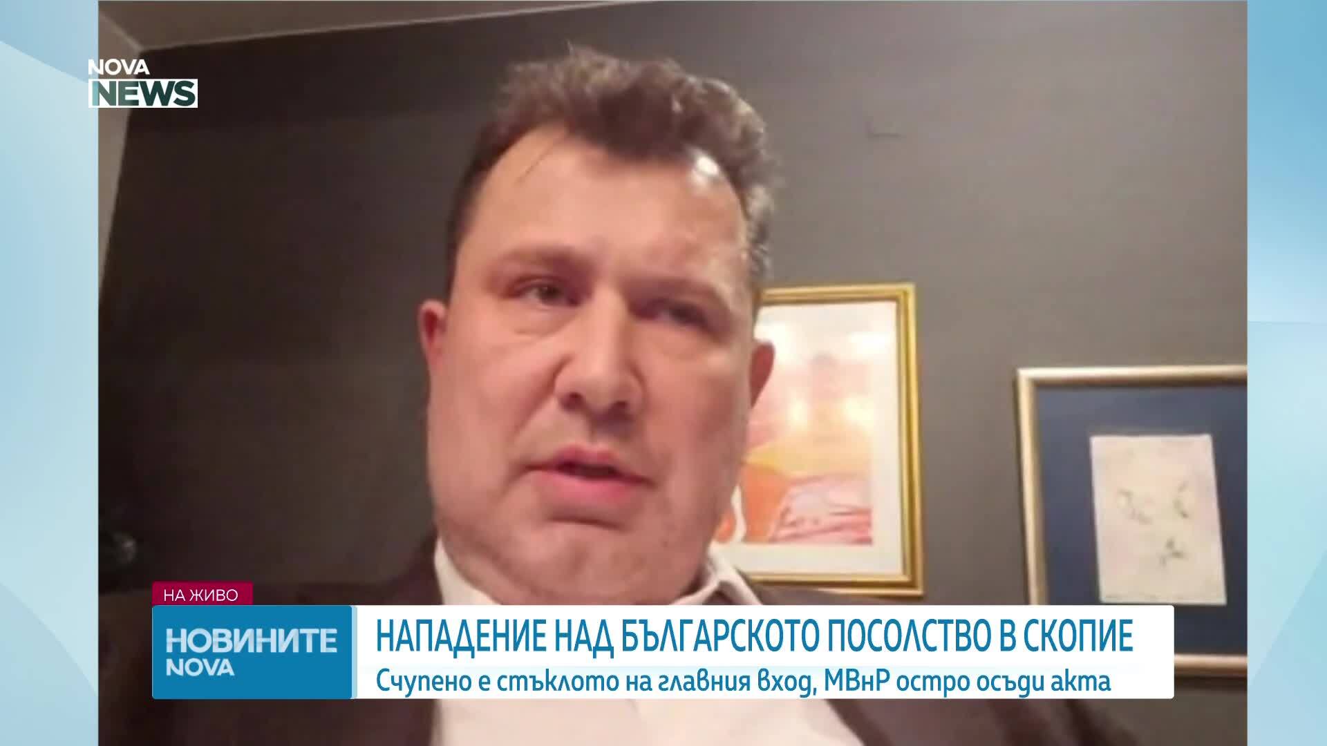 Желяско Радуков за нападението над българското посолство в Северна Македония