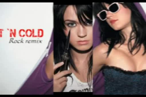 [ E X C L U S I V E ! ] Katy Perry - Hot n Cold [Rock Remix]