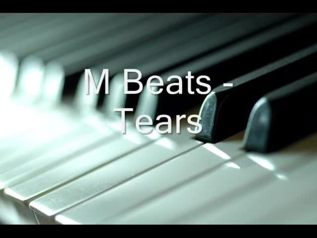M Beats - Tears