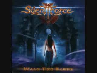 Silent Force - Running Through The Fire