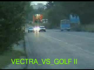 dimitrovgrad Драг Opel Vectra-16v vs. Golf 2-gti16v