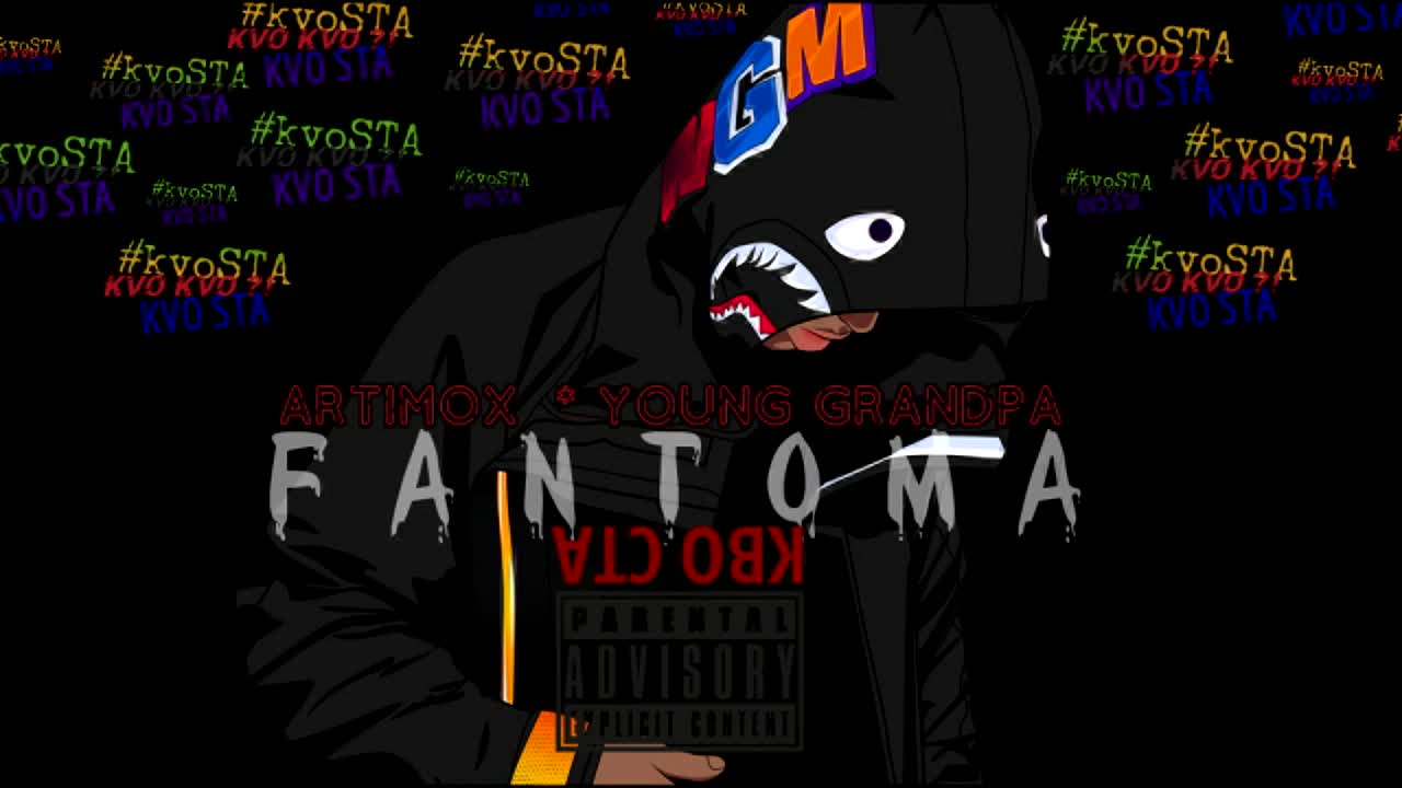 FANTOMA - KVO STA (OFFICIAL AUDIO) x ARTIMOX