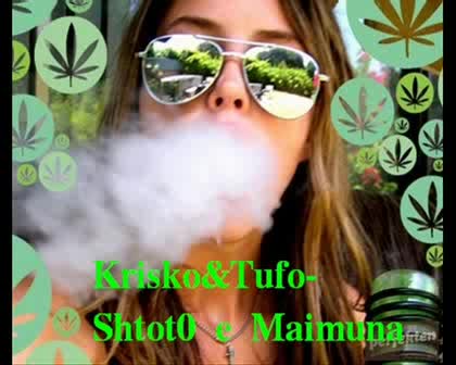 Krisko & Tufo - Shtot0 E Maimuna