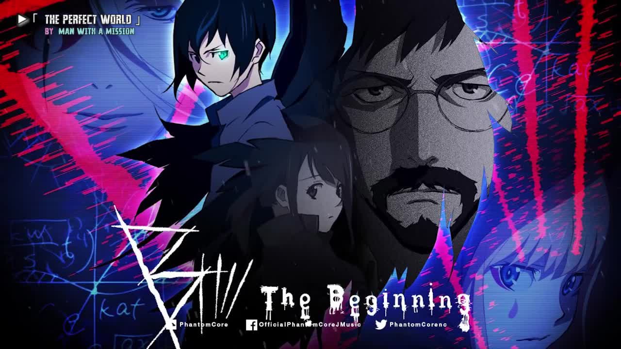 B: The Beginning - The Perfect World " by Man With A Mission