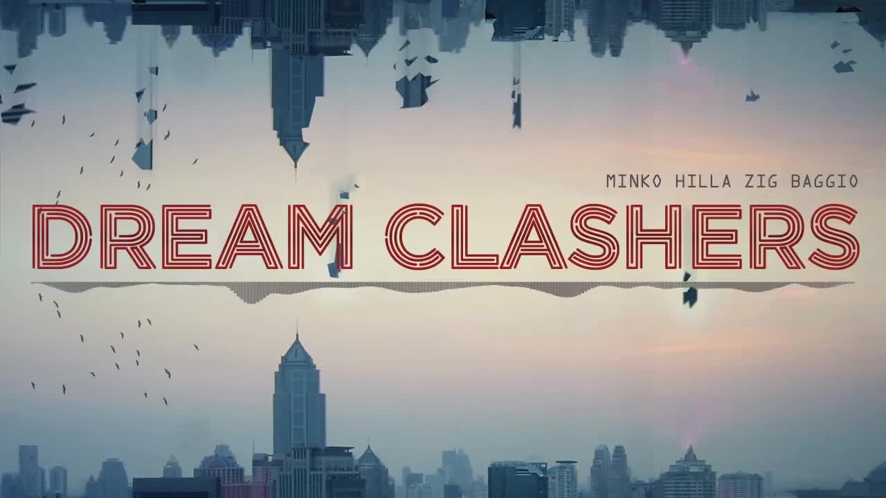 Minko Hilla Zig Baggio - Dream Clashers (prod. by Zig)