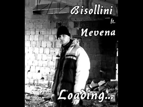 Bisolini Ft. Nevena - Loading