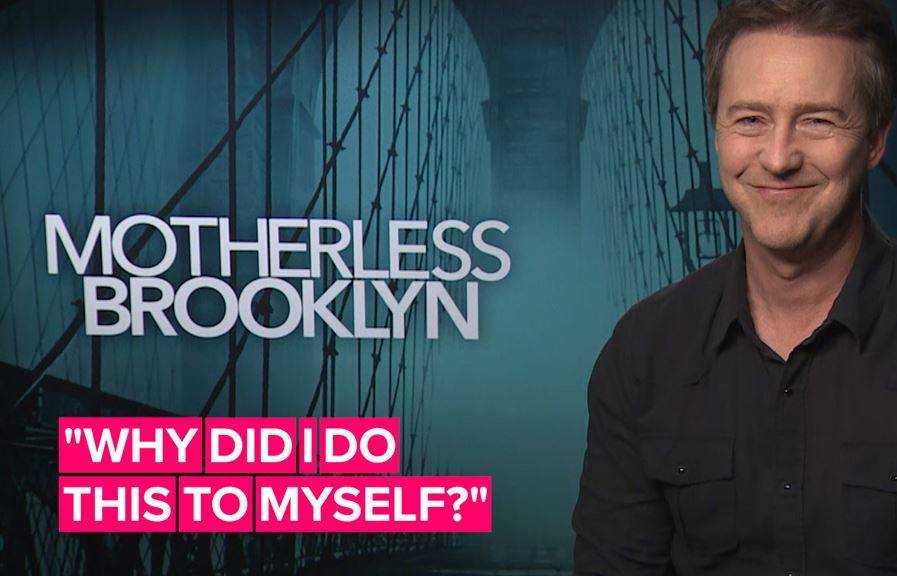 Edward Norton on his love/hate relationship with 'Motherless Brooklyn'