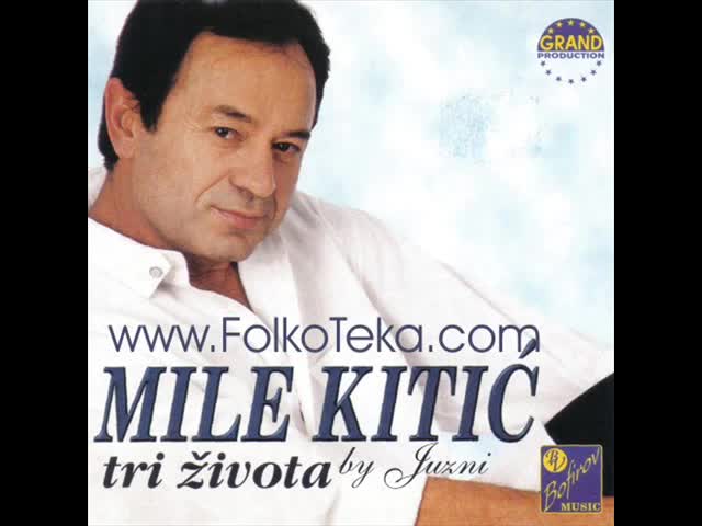 Mile Kitic - 1999 - Helena (hq) (bg sub)