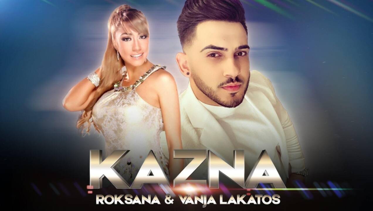 Роксана и Vanja Lakatoš - Kazna