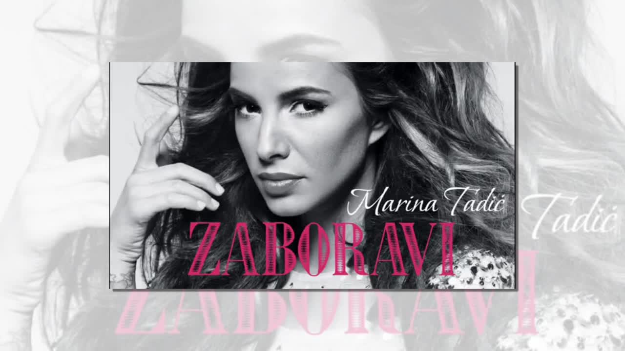 Marina Tadic 2014 - Zaboravi - Prevod