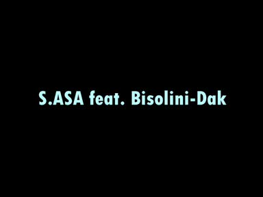 S.asa feat.bisolini - Daka