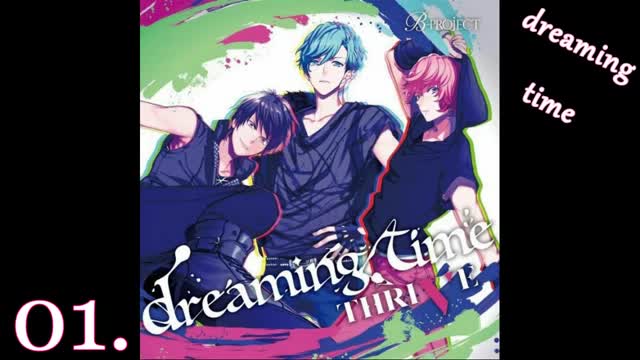 Thrive - dreaming time ( B Project performing kodou Ambitious ost )