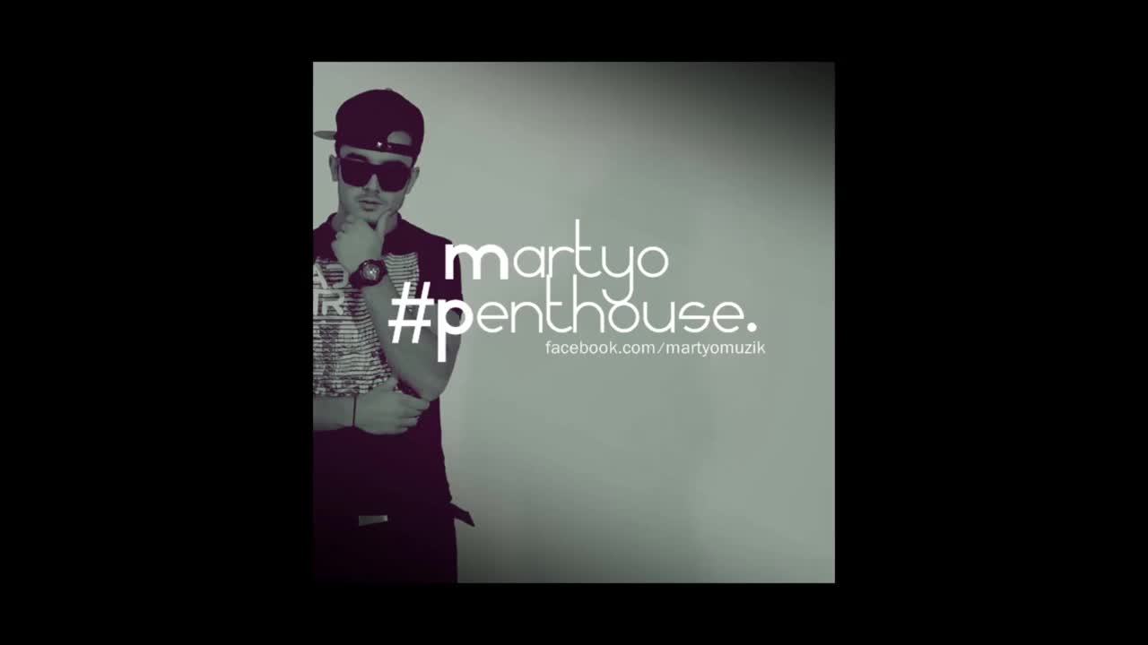 >Martyo - Penthouse (official Audio)