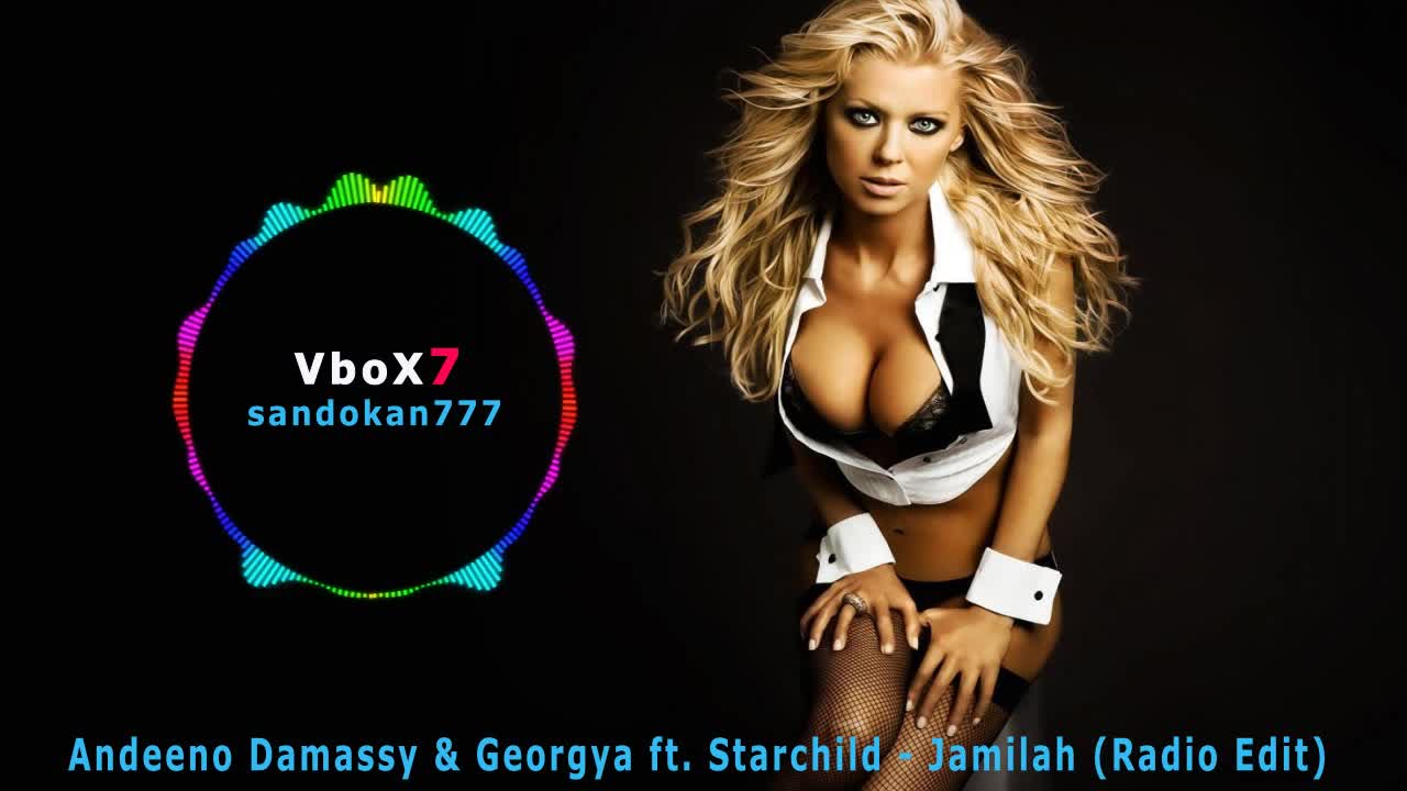 Andeeno Damassy & Georgya ft. Starchild - Jamilah ( Radio Edit )