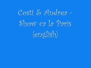 Costi & Andrea - Show Ca La Paris{english}