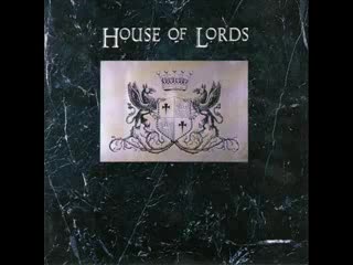 House Of Lords - Edge Of Your Life