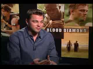 Blood Diamond Leonardo Dicaprio Interview