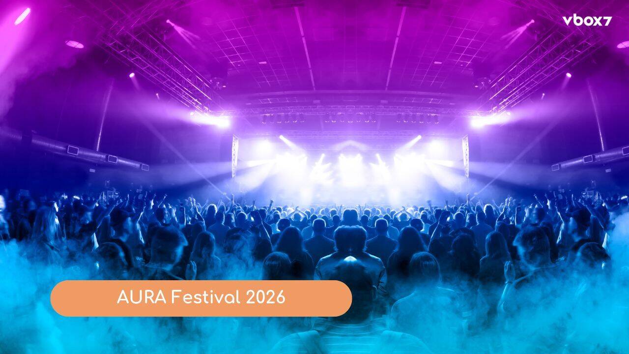 AURA Festival 2026 – Новото лице на фестивалната култура в София🤩 