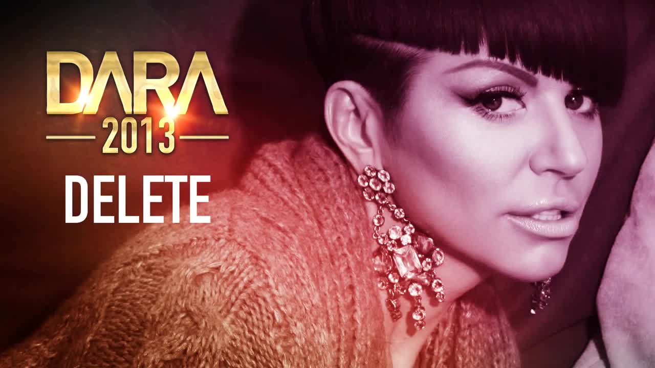 Превод Dara Bubamara - Delete 2013