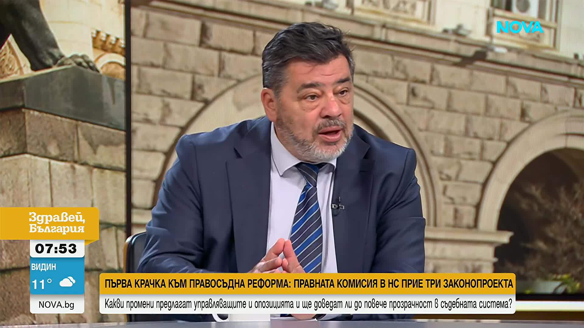 Велислав Величков за правосъдната реформа: Много бързо минаха нещата в правна комисия на първо четене, не чухме хората, които ще