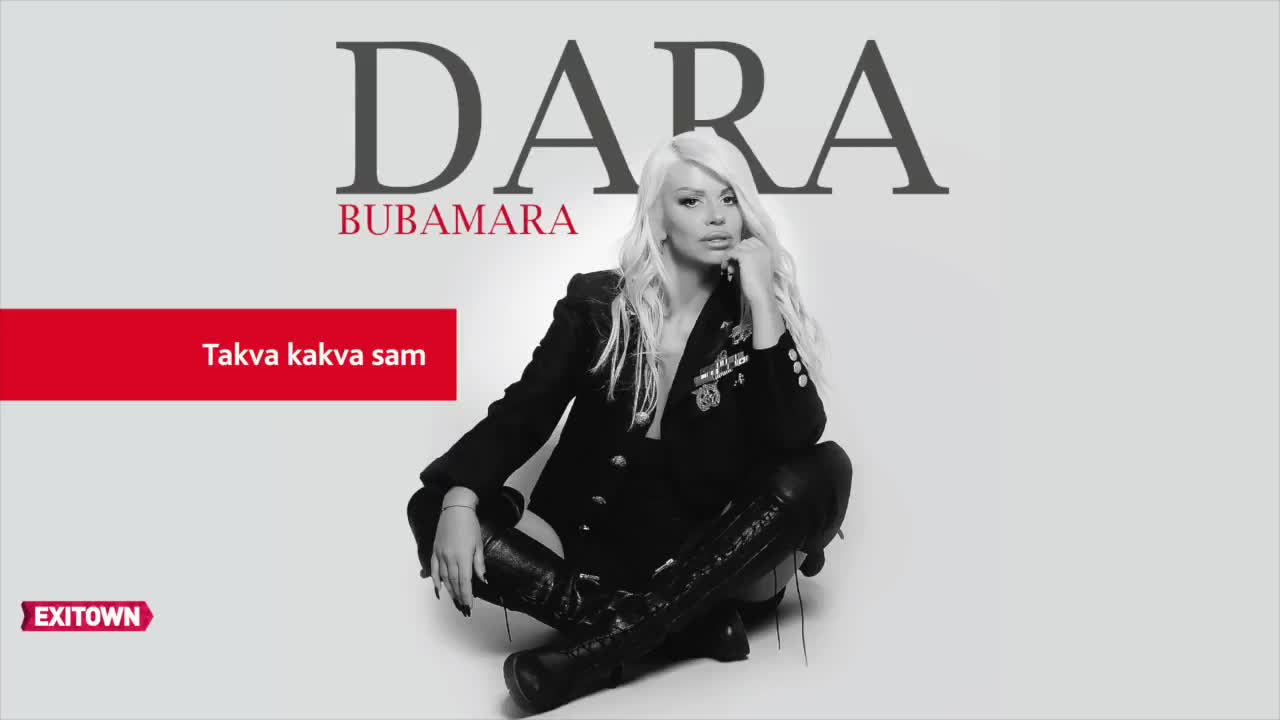Dara Bubamara - 2017 - Takva kakva sam (hq) (bg sub)