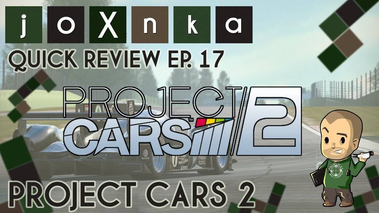 КАКВО Е PROJECT CARS 2? [joXnka Quick Reviews Ep.17]