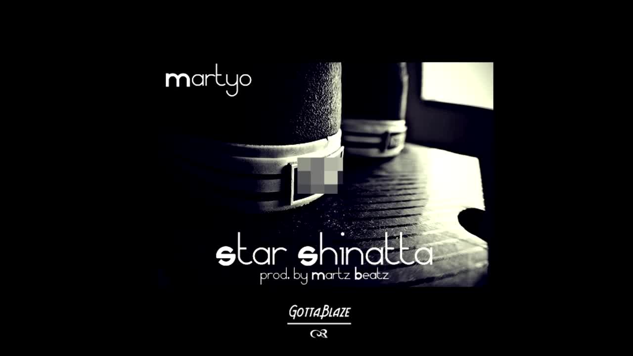 Martyo - Star Shinatta (prod. by Martz Beatz)