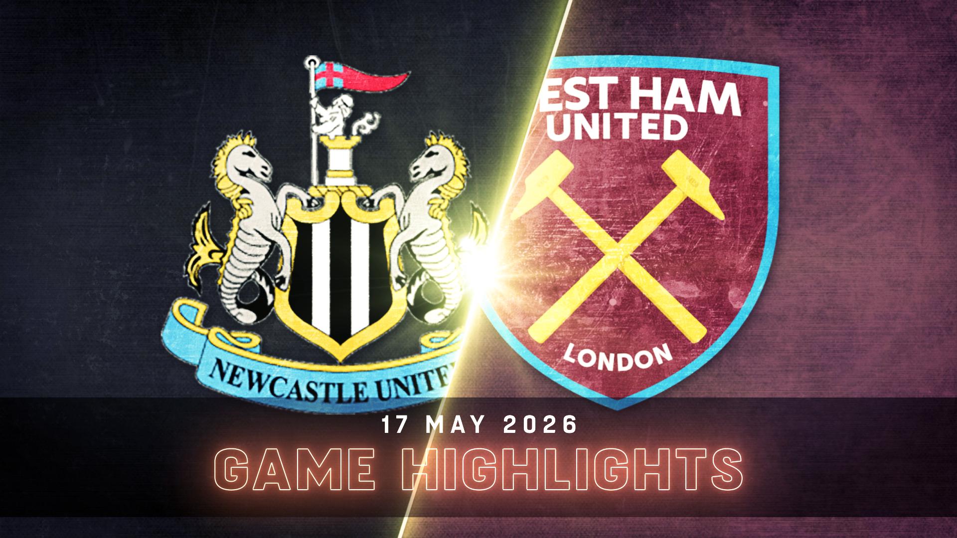Newcastle United vs. West Ham United - Condensed Game
