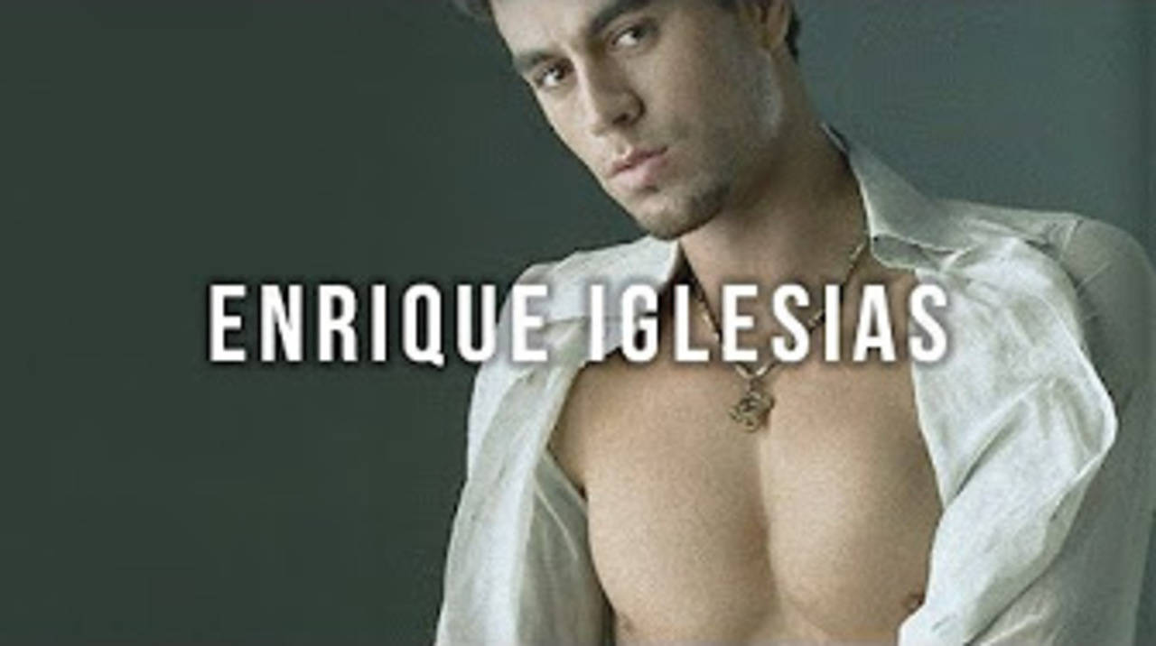 Топ 25 песни на Enrique Iglesias