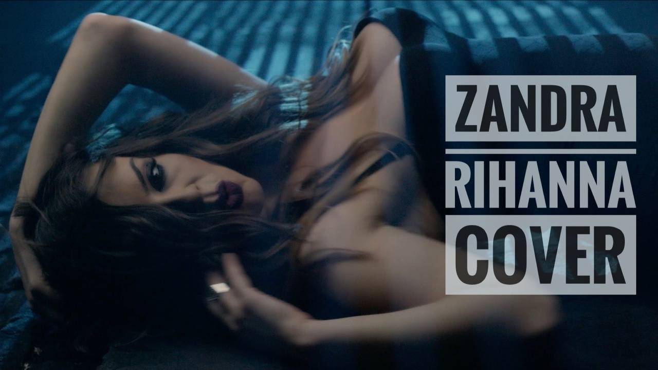 Zandra - Monster (Rihanna Cover)