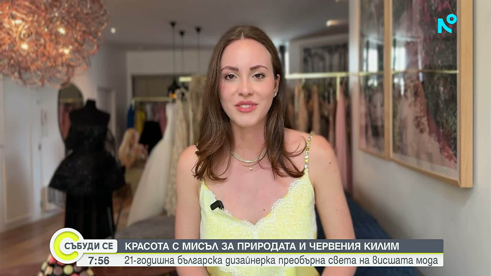 Млада българка покорява Кан и гледа към модната сцена в Париж