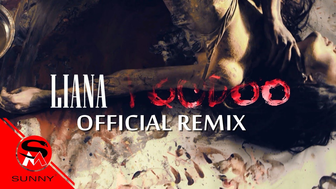 NEW ! ЛИЯНА - Вуду ( Official Remix ), 2016