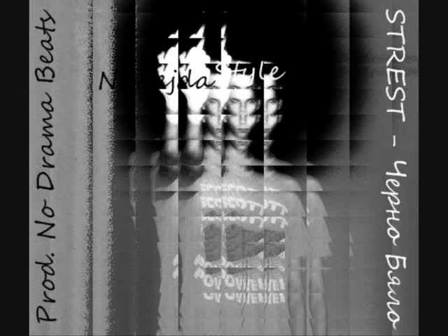 Strest - Черно бяло