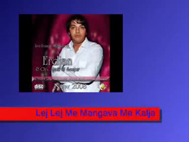 Erdjan 2009 Naj Nevi Mangava Me Kala.