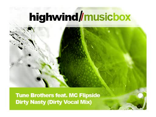(HW) Tune Brothers feat. MC Flipside - Dirty Nasty (Dirty Vocal Mix)