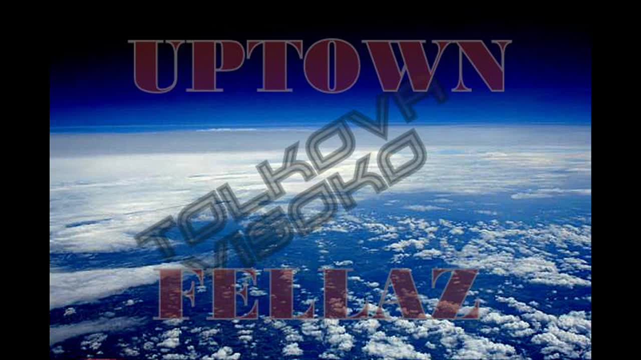 >Uptown Fellaz - Толкова Високо
