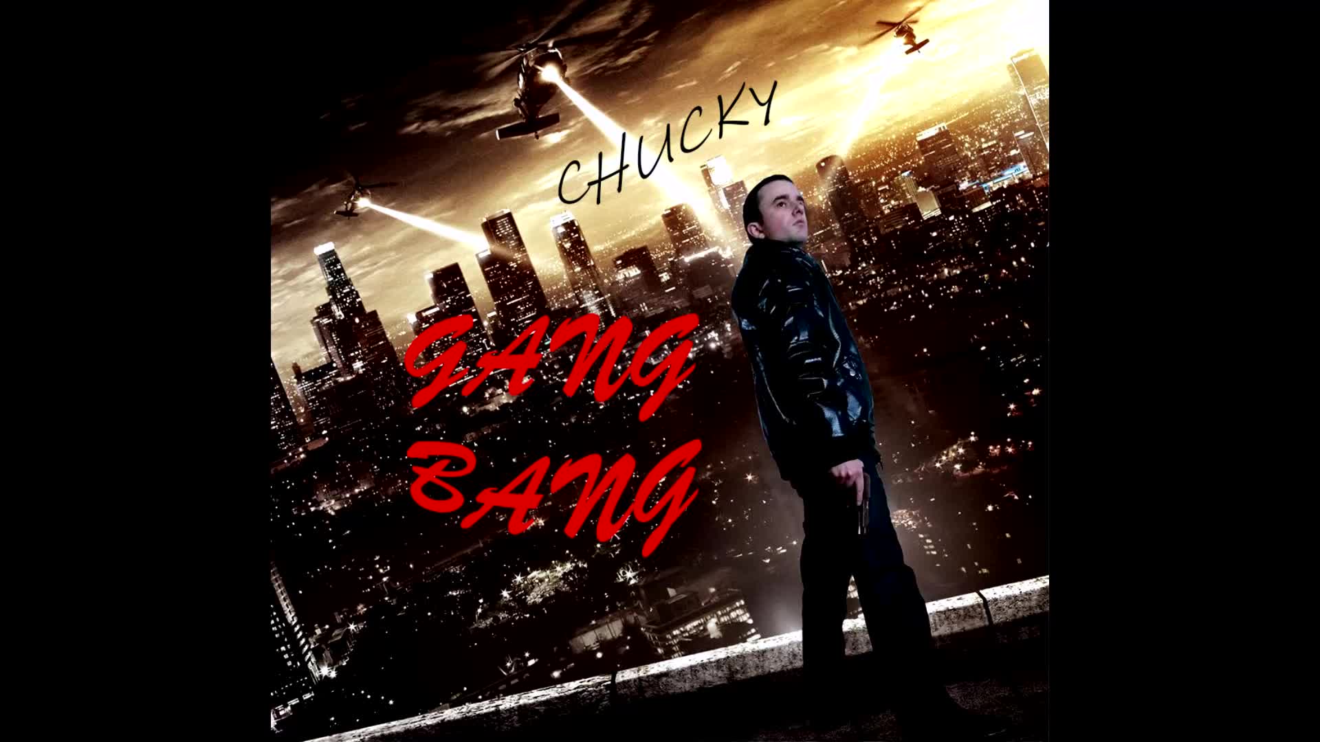 Chucky - Генг Бенг / Gang Bang