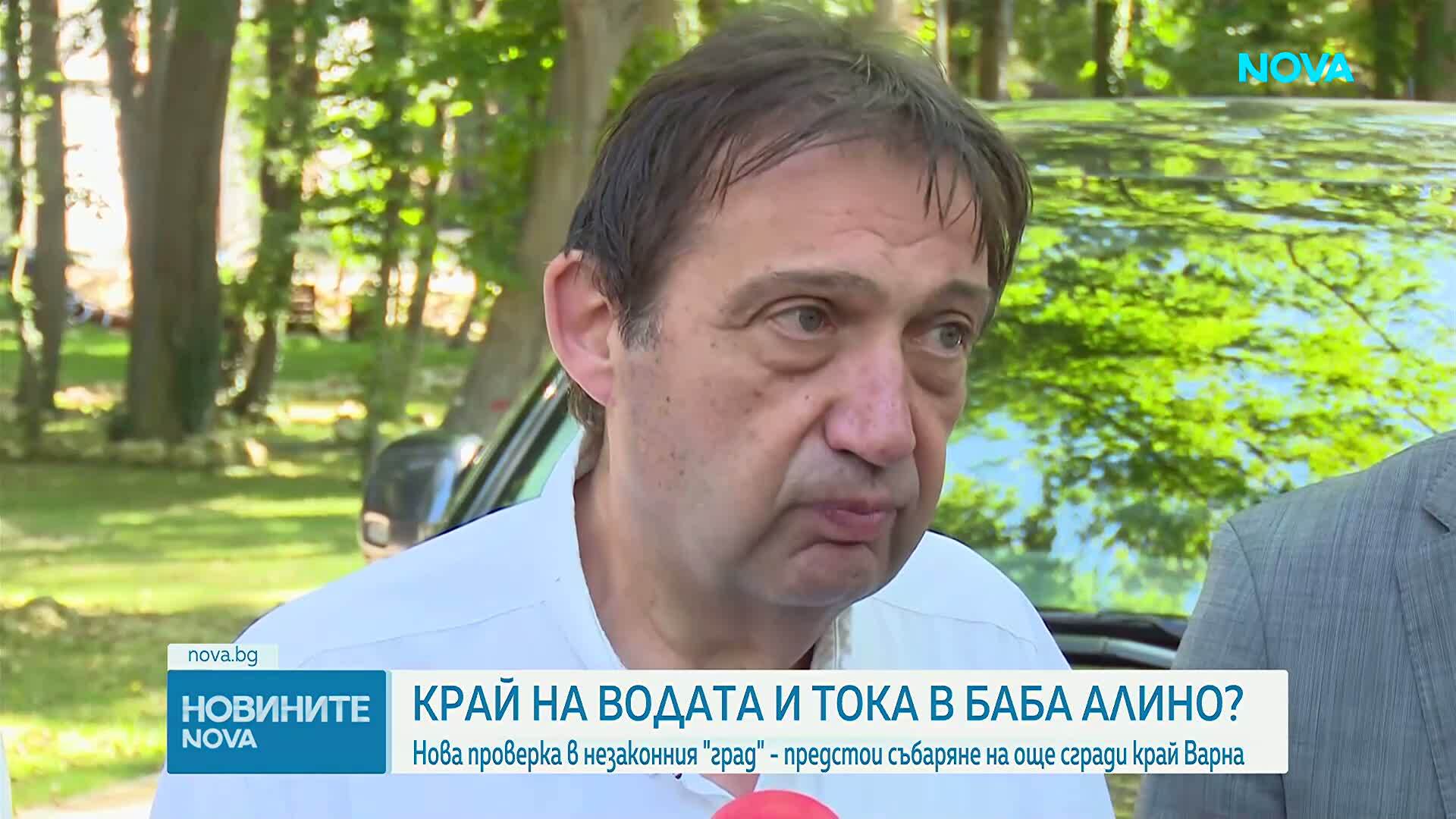Иван Шишков: Ще спрем водата на незаконните сгради в „Баба Алино“, предстои и събарянето им