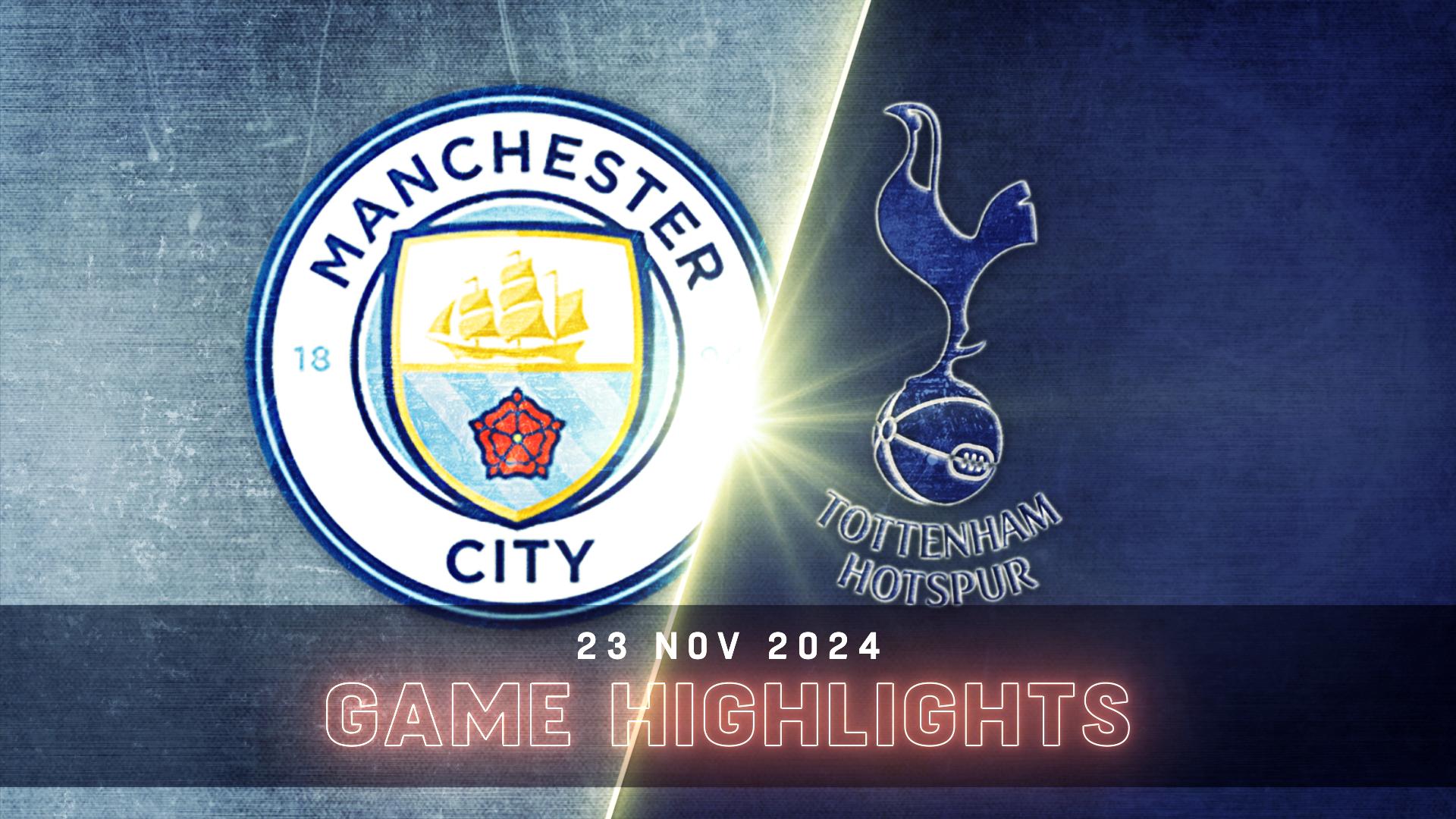Manchester City vs. Tottenham Hotspur - Condensed Game