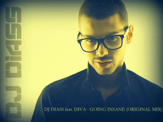 Dj Diass feat. Diva - Going Insane (original Mix)