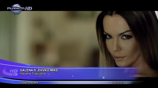 Галена ft. Dj Живко Микс - Хавана Тропикана | Официално видео